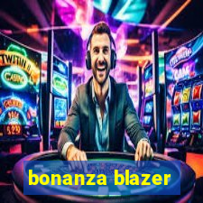 bonanza blazer